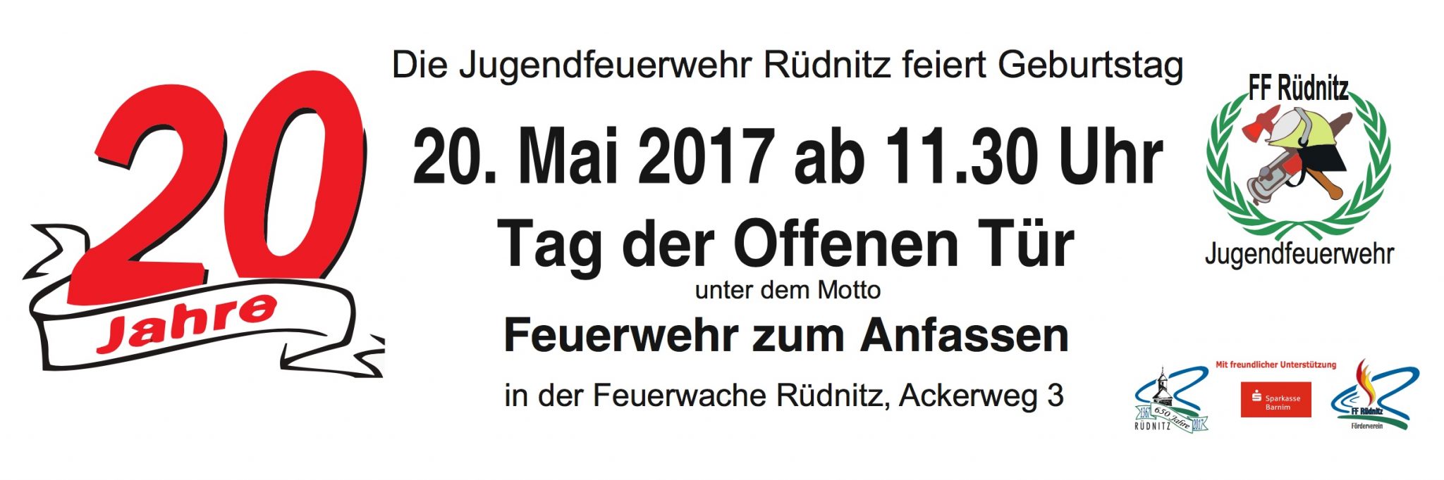 Die Jugendfeuerwehr Rüdnitz feiert 20. Geburtstag am 20. Mai 1 Die Jugendfeuerwehr Rüdnitz feiert 20. Geburtstag am 20. Mai