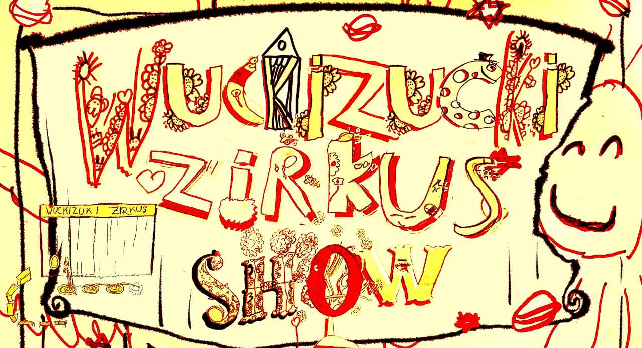 Einladung Wuckizucki Zirkusshow in Melchow 2