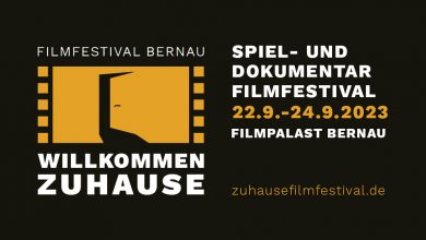 „Willkommen Zuhause“ - Spiel- und Dokumentarfilm-Festival Bernau