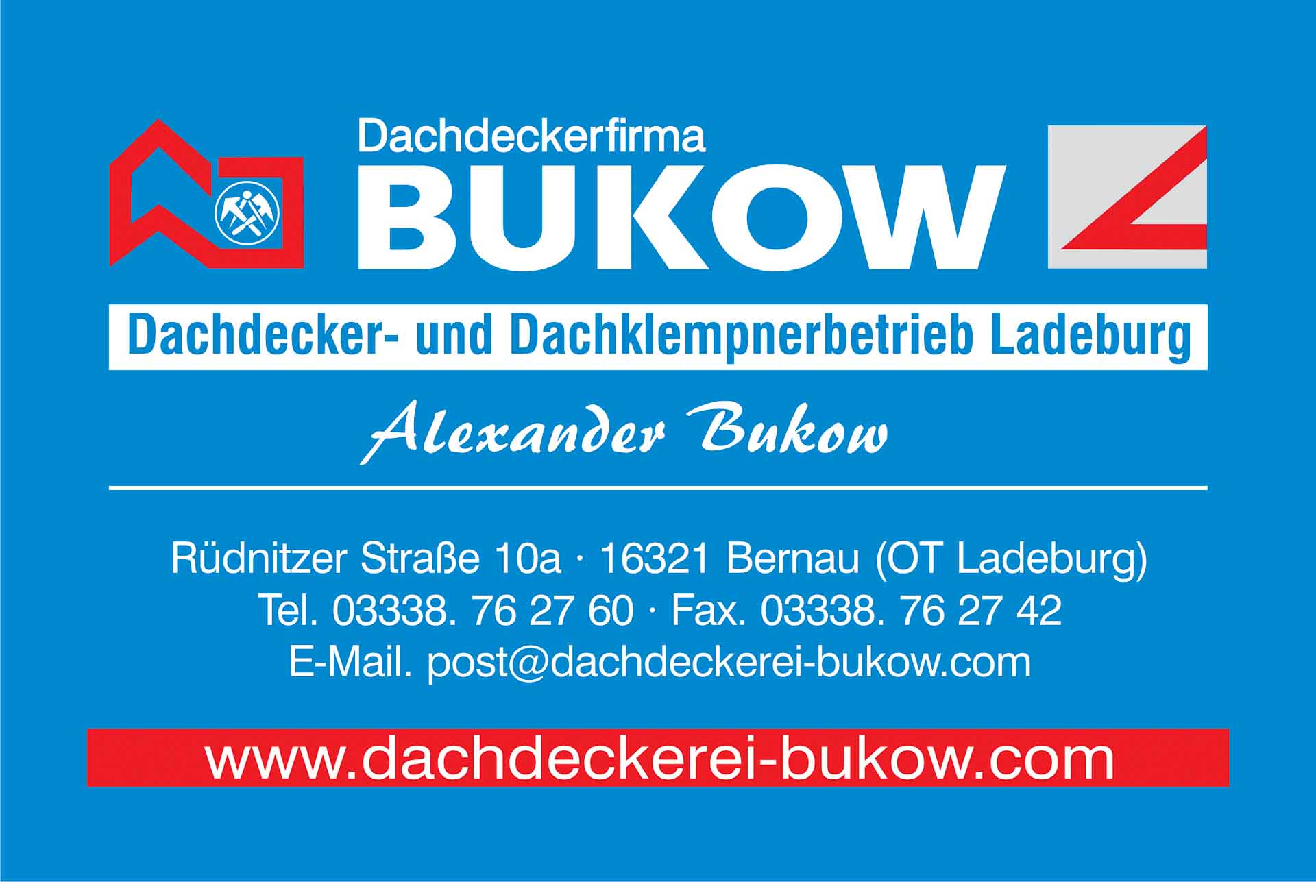 Dachdeckerfirma BUKOW - Dachdecker / Zimmermann (m/w/d) in Bernau