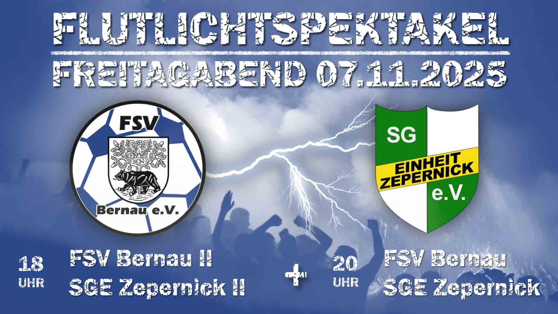 Derby-Fieber in Bernau-Rehberge: Flutlicht-Doppelpack am 7. November