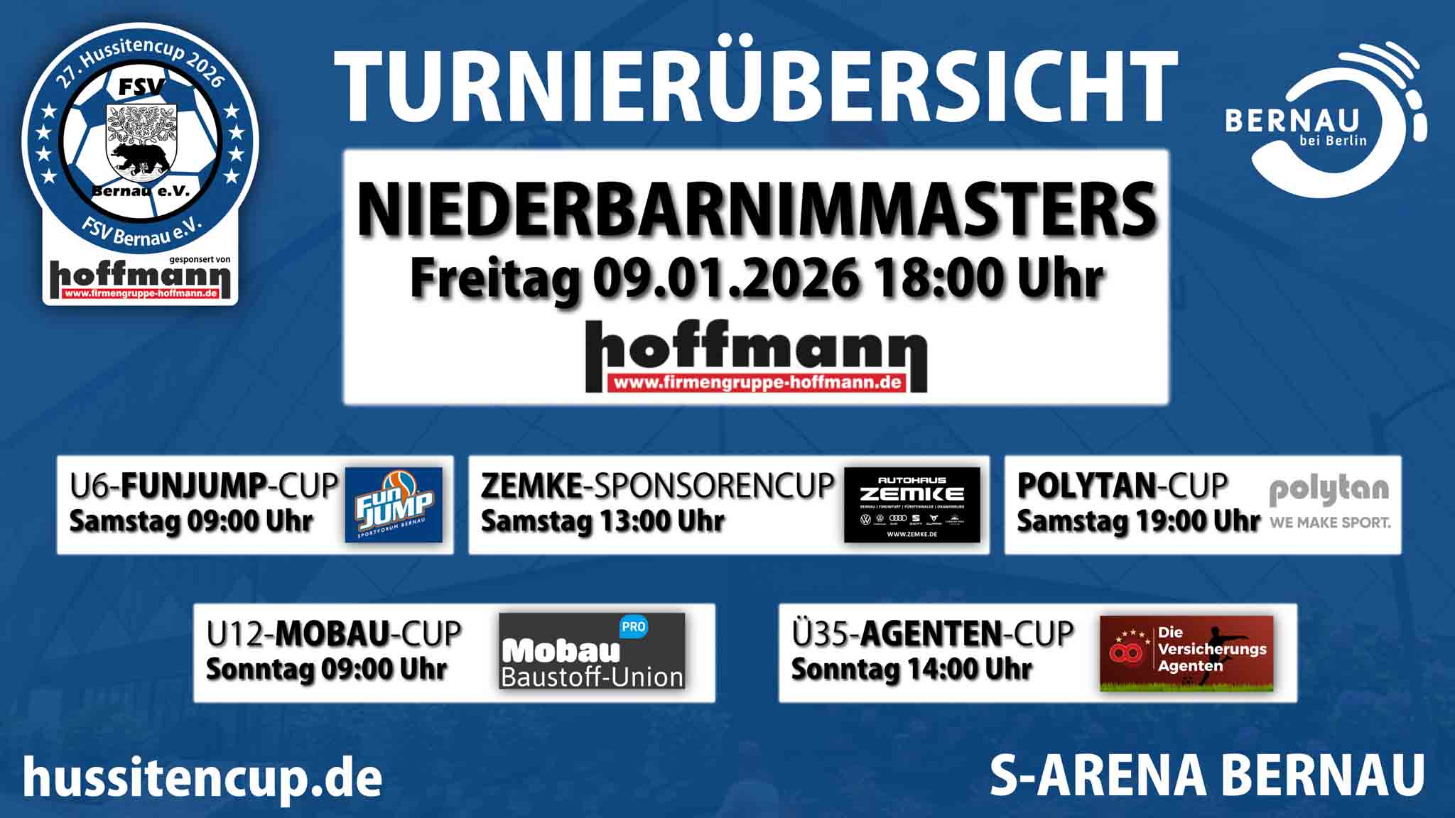 Bernau wird zum Epizentrum des Hallenfußballs: Auf zum 27. Hussitencup 3 Bernau wird zum Epizentrum des Hallenfußballs: Auf zum 27. Hussitencup