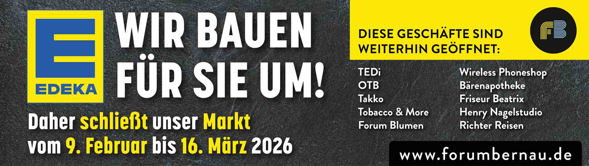 EDEKA im Forum Bernau - wir bauen um!