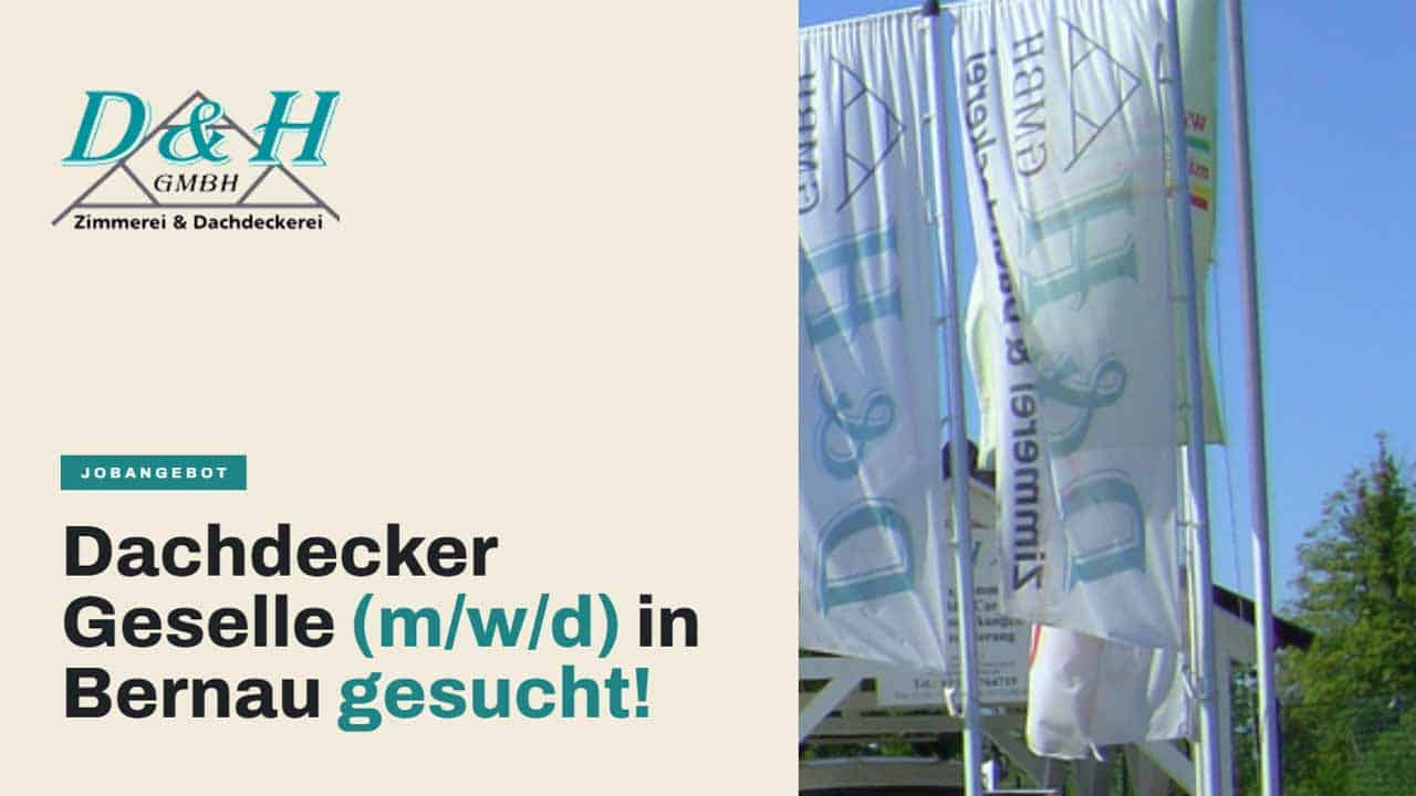 Dachdecker-Gesellen in Bernau (m/w/d) gesucht!