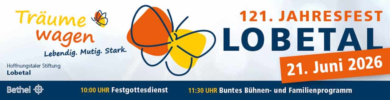 Willkommen beim Jahresfest Lobetal